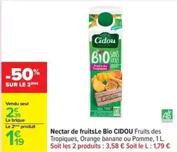 Carrefour Cidou - nectar de fruits bio offre