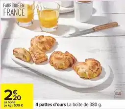 Carrefour 4 pattes d'ours offre