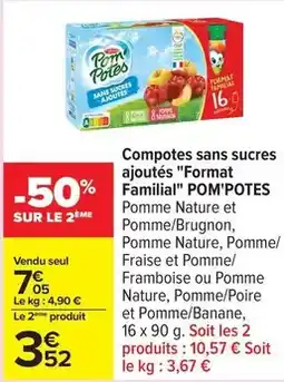 Carrefour Pom'potes - compotes sans sucres ajoutés format familial offre