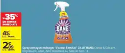 Carrefour Bang - spray nettoyant ménager format familial offre