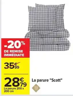 Carrefour Scott - la parure offre