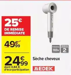 Carrefour Medek - sèche cheveux offre
