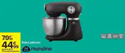 Carrefour Mandine - robot pâtissier m offre