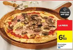 Carrefour Pizza jambon fromage offre