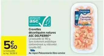 Carrefour Delpierre - crevettes décortiquées natures asc offre