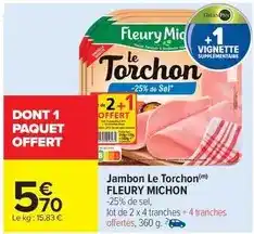 Carrefour Fleury michon - jambon le torchon offre