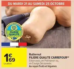 Carrefour Carrefour - butternut filiere qualite offre