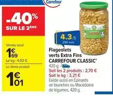 Carrefour Carrefour - flageolets verts extra fins classic' offre