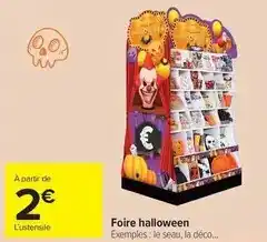 Carrefour Foire halloween offre