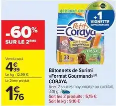 Carrefour Coraya - bâtonnets de surimi format gourmand offre