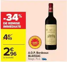 Carrefour Blaissac - a.o.p. bordeaux offre