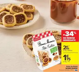Carrefour Bonne maman - petits feuilletés offre