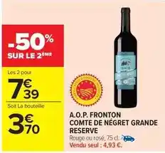 Carrefour A.o.p. fronton comte de négret grande reserve offre