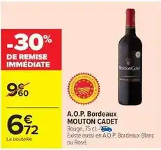 Carrefour Mouton cadet - a.o.p. bordeaux offre