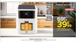 Carrefour Medek - friteuse sans huile air offre