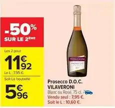 Carrefour Vilaveroni - prosecco d.o.c offre