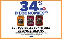 Carrefour Market LÉONCE BLANC Sur toutes les confitures offre