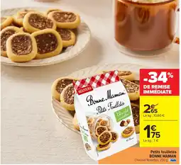 Carrefour Market BONNE MAMAN Petits feuilletés offre