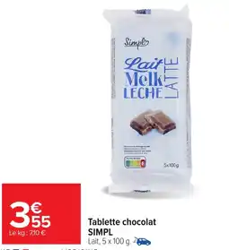 Carrefour Market SIMPL Tablette chocolat offre