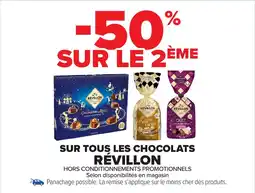 Carrefour Market RÉVILLON Sur tous les chocolats offre