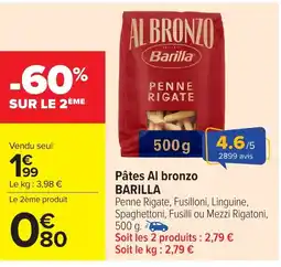 Carrefour Market BARILLA Pâtes Al bronzo offre