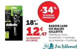Super U Rasoir labs ou mach3 gillette offre