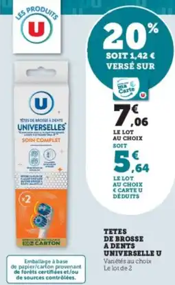Super U Tetes de brosse a dents universelle u offre