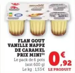Super U Flan gout vanille nappe de caramel prix mini offre