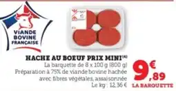 Super U Hache au boeuf prix mini offre