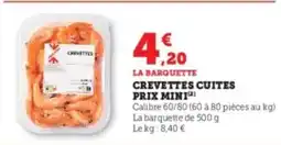 Super U Crevettes cuites prix mini offre