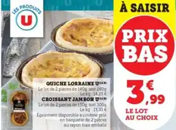 Super U Quiche lorraine u offre