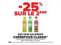 Carrefour Market CARREFOUR CLASSIC Sur tous les sirops offre