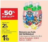 Carrefour Market PAT PATROUILLE Boissons aux fruits offre