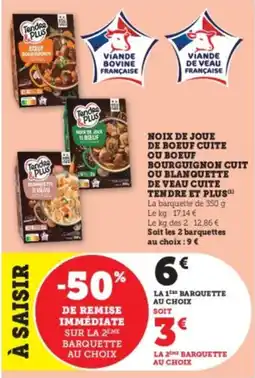 Super U Noix de joue de boeuf cuite ou boeuf bourguignon cuit ou blanquette de veau cuite tendre et plus offre