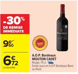 Carrefour Market MOUTON CADET A.O.P. Bordeaux offre