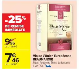 Carrefour Market BEAUMANOIR Vin de L'Union Européenne offre