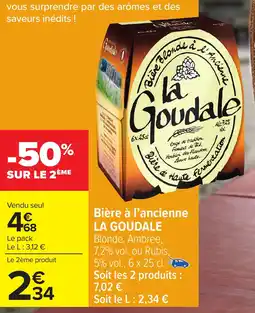 Carrefour Market LA GOUDALE Bière à l'ancienne offre