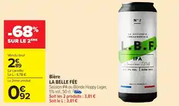 Carrefour Market LA BELLE FÉE Bière offre