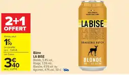 Carrefour Market LA BISE Bière offre
