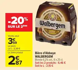 Carrefour Market WALBERGEM Bière d'Abbaye offre
