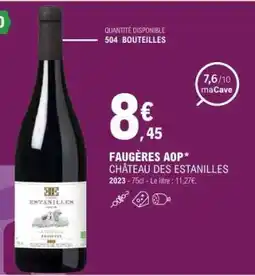 E.Leclerc FAUGÈRES AOP* CHÂTEAU DES ESTANILLES offre