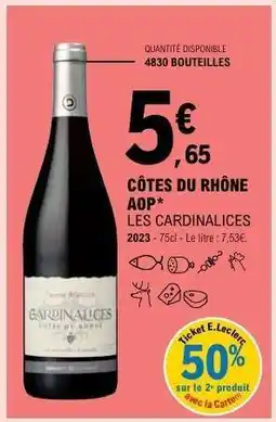 E.Leclerc CÔTES DU RHÔNE AOP LES CARDINALICES offre