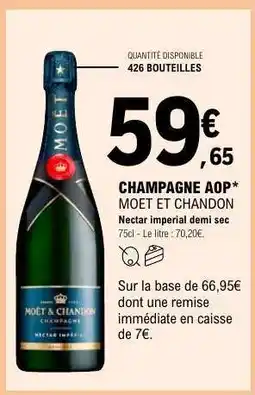 E.Leclerc Champagne AOP Moët et Chandon offre