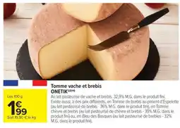 Carrefour Market Tomme vache et brebis offre
