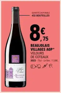 E.Leclerc BEAUJOLAIS VILLAGES AOP* VELOURS DE COTEAUX offre