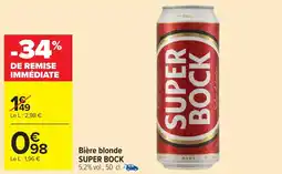 Carrefour Market SUPER BOCK Bière blonde offre