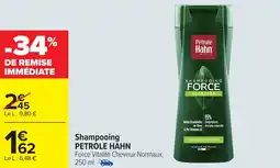 Carrefour Market PETROLE HAHN Shampooing offre