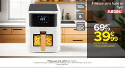 Carrefour Market MEDEK Friteuse sans huile air fryer offre