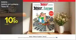 Carrefour Market Astérix - Astérix en Lusitanie - Tome 41 offre