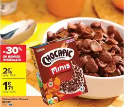 Carrefour Nestlé - céréales minis chocapic offre